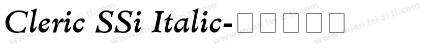 Cleric SSi Italic字体转换